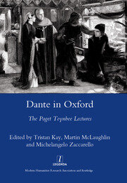 Dante in Oxford: The Paget Toynbee Lectures 1995-2003 book cover