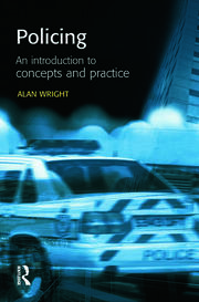 Policing: An introduction to concepts and practice book cover