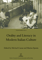 Orality and Literacy in Modern Italian Culture book cover