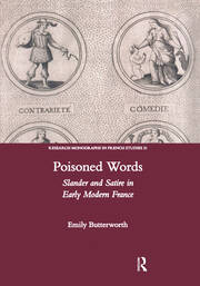 Poisoned Words: Slander and Satire in Early Modern France book cover