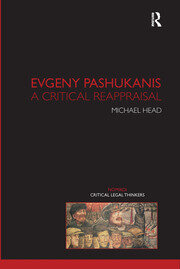 Evgeny Pashukanis: A Critical Reappraisal book cover