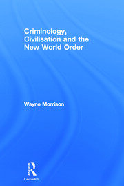 Criminology, Civilisation and the New World Order book cover
