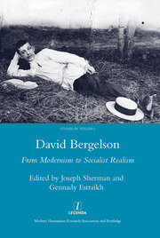 David Bergelson: From Modernism to Socialist Realism. Proceedings of the 6th Mendel Friedman Conference book cover