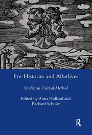 Pre-histories and Afterlives: Studies in Critical Method book cover