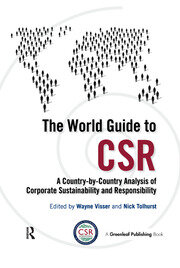 The World Guide to CSR: A Country-by-Country Analysis of Corporate Sustainability and Responsibility book cover