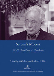 Saturn's Moons: A W.G Sebald Handbook book cover