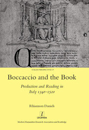 Boccaccio and the Book: Production and Reading in Italy 1340-1520 book cover