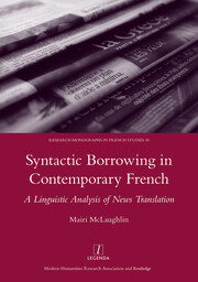 Syntactic Borrowing in Contemporary French: A Linguistic Analysis of News Translation book cover