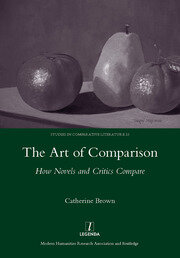 The Art of Comparison: How Novels and Critics Compare book cover