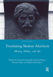 Translating Sholem Aleichem: History, Politics and Art book cover