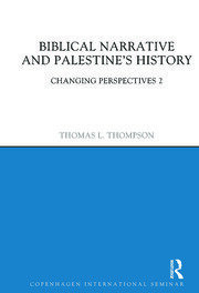 Biblical Narrative and Palestine's History: Changing Perspectives 2 book cover