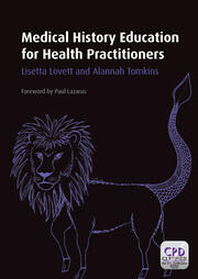 Medical History Education for Health Practitioners book cover