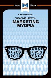 An Analysis of Theodore Levitt's Marketing Myopia book cover
