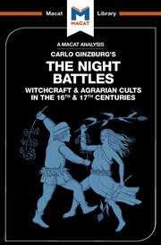 An Analysis of Carlo Ginzburg's The Night Battles: Witchcraft and Agrarian Cults in the Sixteenth and Seventeenth Centuries book cover