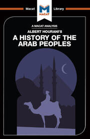 An Analysis of Albert Hourani's A History of the Arab Peoples book cover