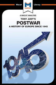 An Analysis of Tony Judt's Postwar: A History of Europe since 1945 book cover