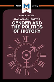 An Analysis of Joan Wallach Scott's Gender and the Politics of History book cover