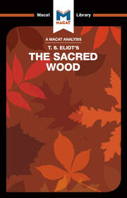 An Analysis of T.S. Eliot's The Sacred Wood: Essays on Poetry and Criticism book cover