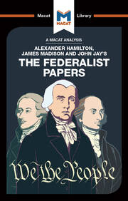 An Analysis of Alexander Hamilton, James Madison, and John Jay's The Federalist Papers book cover