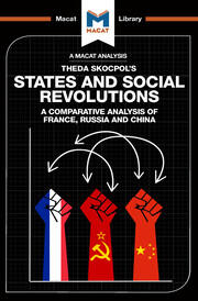 An Analysis of Theda Skocpol's States and Social Revolutions: A Comparative Analysis of France, Russia, and China book cover
