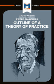 An Analysis of Pierre Bourdieu's Outline of a Theory of Practice book cover