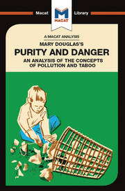 An Analysis of Mary Douglas's Purity and Danger: An Analysis of the Concepts of Pollution and Taboo book cover