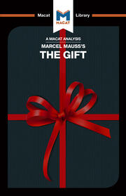 An Analysis of Marcel Mauss's The Gift: The Form and Reason for Exchange in Archaic Societies book cover