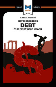 An Analysis of David Graeber's Debt: The First 5,000 Years book cover