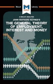 An Analysis of John Maynard Keyne's The General Theory of Employment, Interest and Money book cover