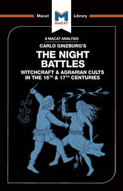 An Analysis of Carlo Ginzburg's The Night Battles: Witchcraft and Agrarian Cults in the Sixteenth and Seventeenth Centuries book cover