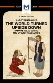 An Analysis of Christopher Hill's The World Turned Upside Down: Radical Ideas During the English Revolution book cover