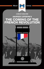 An Analysis of Georges Lefebvre's The Coming of the French Revolution book cover