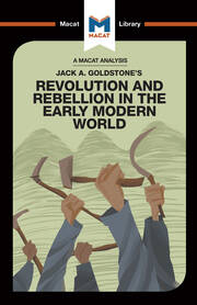 An Analysis of Jack A. Goldstone's Revolution and Rebellion in the Early Modern World book cover