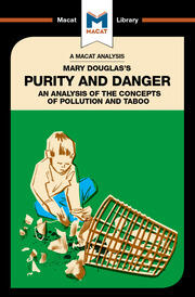 An Analysis of Mary Douglas's Purity and Danger: An Analysis of the Concepts of Pollution and Taboo book cover