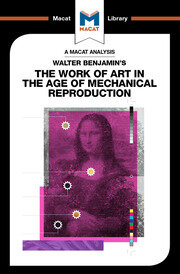 An Analysis of Walter Benjamin's The Work of Art in the Age of Mechanical Reproduction book cover
