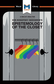 An Analysis of Eve Kosofsky Sedgwick's Epistemology of the Closet book cover