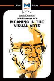 An Analysis of Erwin Panofsky's Meaning in the Visual Arts book cover