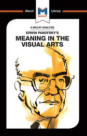 An Analysis of Erwin Panofsky's Meaning in the Visual Arts book cover