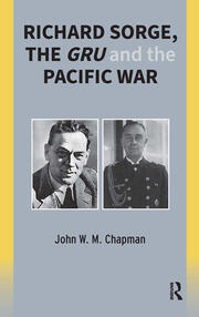 Richard Sorge, the GRU and the Pacific War book cover
