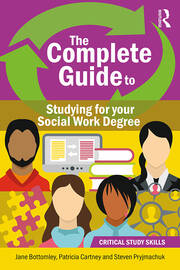 The Complete Guide to Studying for your Social Work Degree book cover