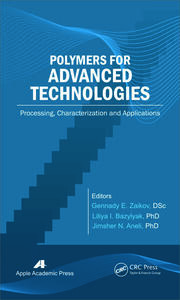 Polymers for Advanced Technologies: Processing, Characterization and Applications book cover