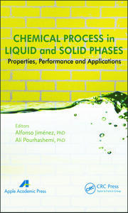Chemical Process in Liquid and Solid Phase: Properties, Performance and Applications book cover