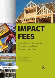 Impact Fees: Principles and Practice of Proportionate-Share Development Fees book cover