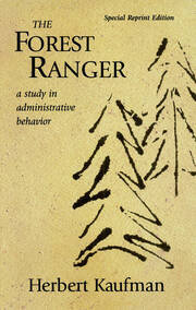 The Forest Ranger: A Study in Administrative Behavior book cover