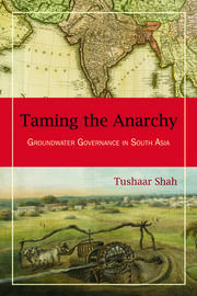 Taming the Anarchy: Groundwater Governance in South Asia book cover