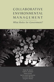 Collaborative Environmental Management: What Roles for Government-1 book cover