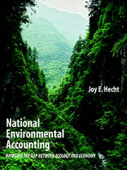 National Environmental Accounting: Bridging the Gap between Ecology and Economy book cover