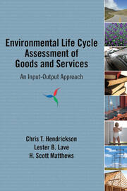 Environmental Life Cycle Assessment of Goods and Services: An Input-Output Approach book cover