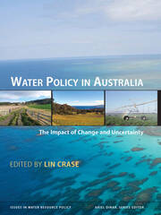 Water Policy in Australia: The Impact of Change and Uncertainty book cover