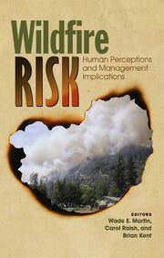 Wildfire Risk: Human Perceptions and Management Implications book cover